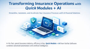 Read more about the article Transforming Insurance Operations with Quick Modules + AI
